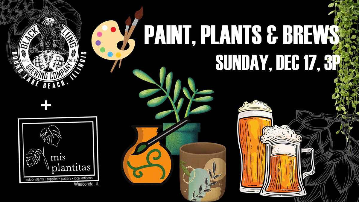Paint, Plants, and Brews at Black Lung Brewing